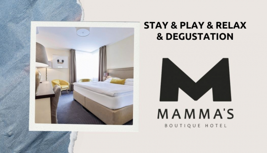 STAY & PLAY & RELAX & DEGUSTATION by MAMMA'S